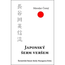 Japonský šerm veršem - Miroslav Černý