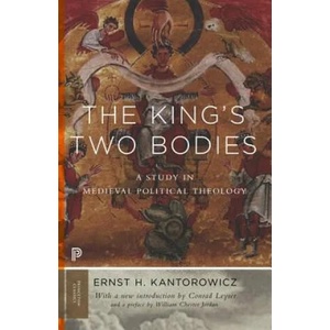 King's Two Bodies | Ernst H. Kantorowicz (ISBN: 9780691169231)