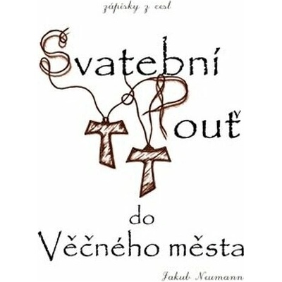 Svatební pouť do Věčného města - Jakub Neumann