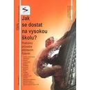 Jak se dostat na vysokou školu?