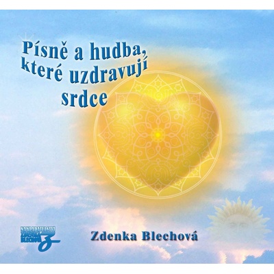Písně a hudba, které uzdravují srdce