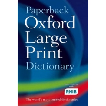Oxford Large Print Dictionary