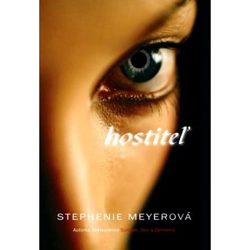 Hostiteľ - Stephenie Meyerová