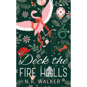 Deck the Fire Halls - Illustrated Edition | Walker (ISBN: 9781923086425)