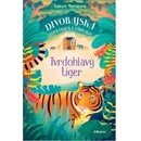 Tvrdohlavý tiger Tamsyn Murray