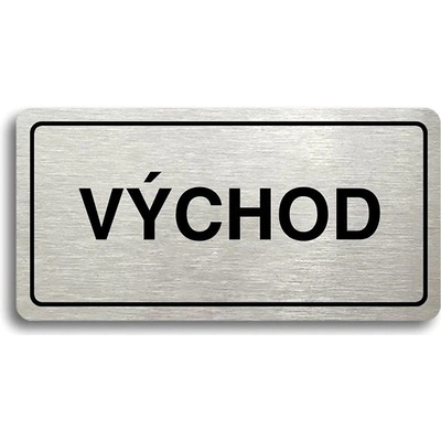 Accept Piktogram „VÝCHOD" (160 × 80 mm) (strieborná tabuľka – čierna tlač)