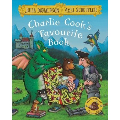 Charlie Cook's Favourite Book Donaldson Julia