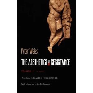 Aesthetics of Resistance, Volume I | Peter Weiss (2005)