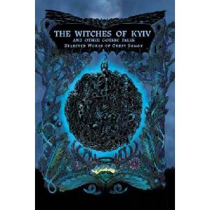 Witches of Kyiv and other Gothic Tales (ISBN: 9780994533401)