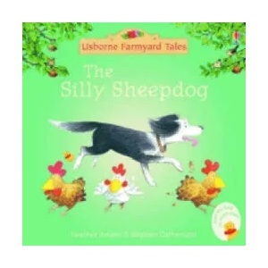 Silly Sheepdog | Heather Amery (ISBN: 9780746063224)