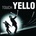 Yello - Touch Yello CD