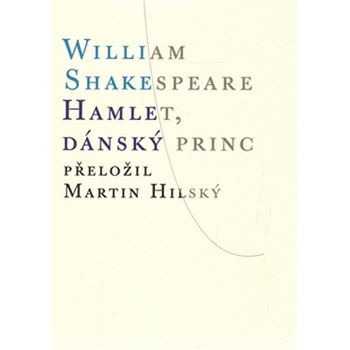 Hamlet, dánský princ