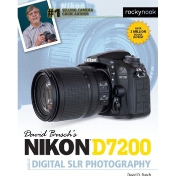 David Buschs Nikon D7200 Guide to Digital Slr Photography Busch David D.Paperback