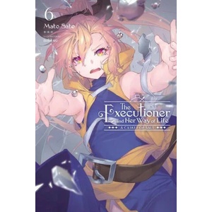 Executioner and Her Way of Life, Vol. 6 (ISBN: 9781975350062)