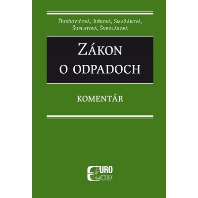 Zákon o odpadoch - komentár 2018