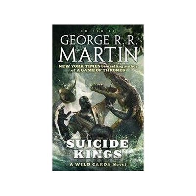 Suicide Kings - George R. R. Martin