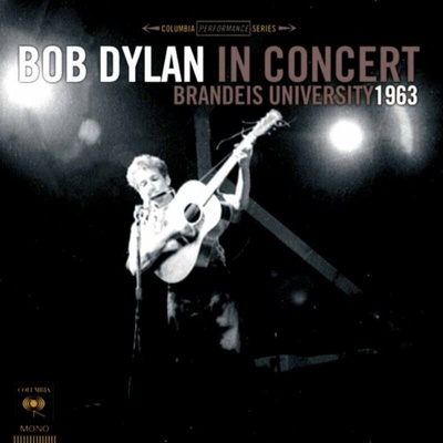 DYLAN BOB: IN CONCERT: BRANDEIS LP
