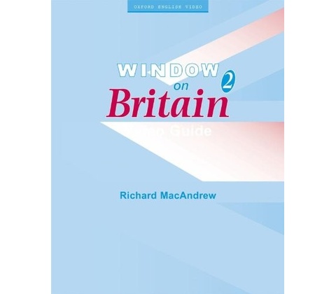Window on Britain 2 Video Guide
