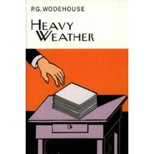 Heavy Weather | P G Wodehouse (2001)