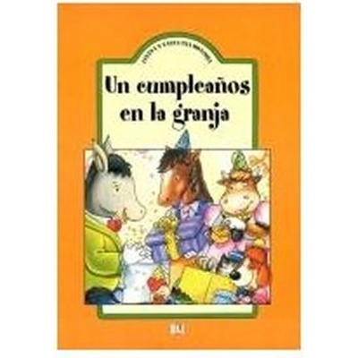 Cuenta y canta una historia: Un cumpleaňos en la granja + CD Audio