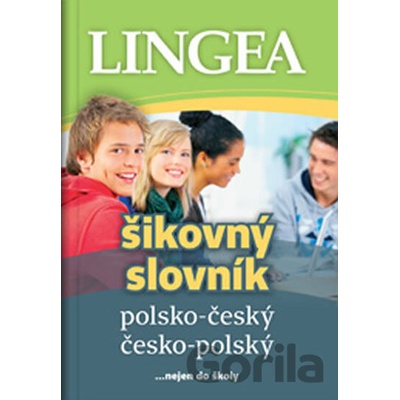 Polsko-český, česko-polský šikovný slovník - Lingea