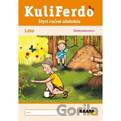Kuliferdo leto – školská pripravenosť