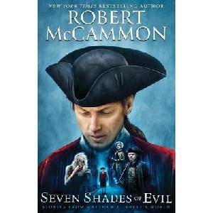 Seven Shades of Evil | Robert McCammon (ISBN: 9781941971376)