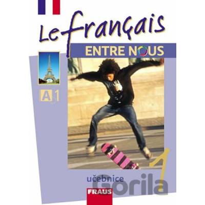 Le francais ENTRE NOUS 1 UČ