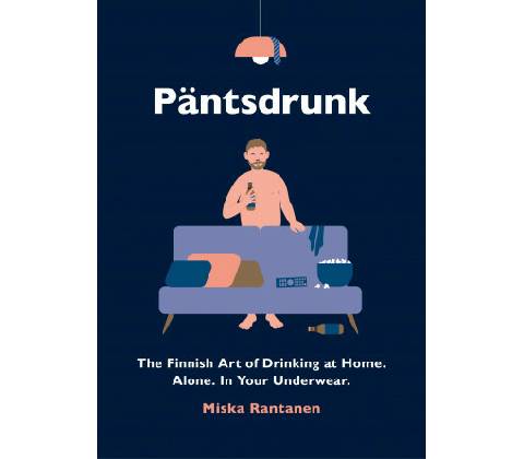 Päntsdrunk - Miska Rantanen