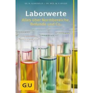 Laborwerte | Dr. med. Bieger, Nicole Schaenzler (ISBN: 9783833854002)