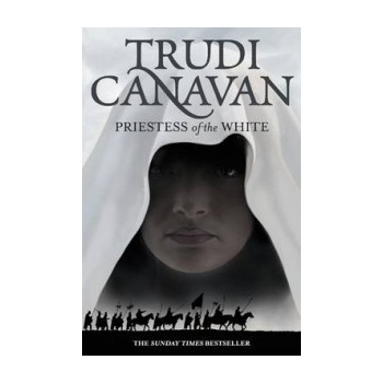 Priestess of the White - Trudi Canavan