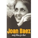 Knihy Můj hlas je dar Baez Joan