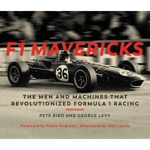 F1 Mavericks | Pete Biro, George Levy, Mario Andretti (ISBN: 9780760362211)