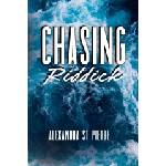 Alexandra St Pierre Chasing Riddick