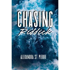 Alexandra St Pierre Chasing Riddick
