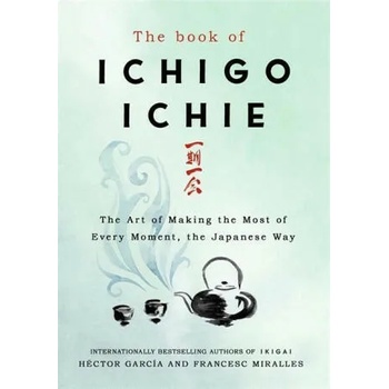 Image 1 of Book of Ichigo Ichie | Francesc Miralles, Hector Garcia
