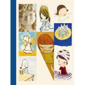 Yoshitomo Nara | Yoshitomo Nara, Mika Yoshitake, Michael Govan (ISBN: 9781636810294)