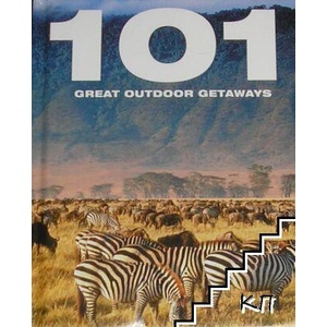 101 Great Outdoor Getaways (ISBN: 9780753723074)