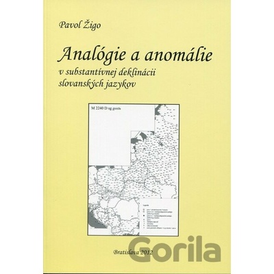 Analógie a anomálie v substantívnej deklinácii - Pavol Žigo
