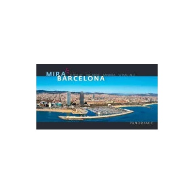 Barcelona : mira= look at= regarde= ammira= schau auf | VIVAS Pere