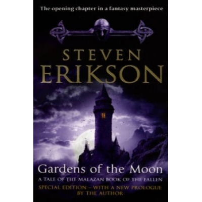 Gardens of the Moon - Steven Erikson