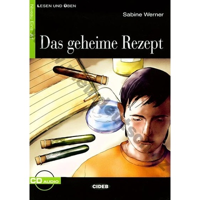 Das geheime Rezept zjednodušené čítanie A1 v němčině edícia CIDEB vr. CD