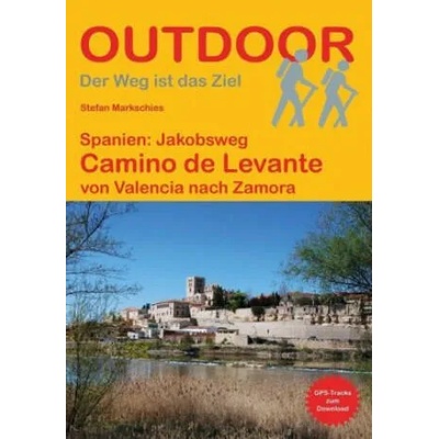 Spanien: Jakobsweg Camino de Levante | Stefan Markschies