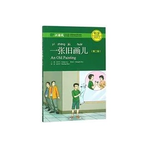 Old Painting - Chinese Breeze Graded Reader, Level 2: 500 Word Level | LIU YUEHUA (ISBN: 9787301298534)
