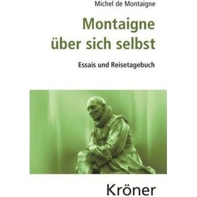 Montaigne über sich selbst