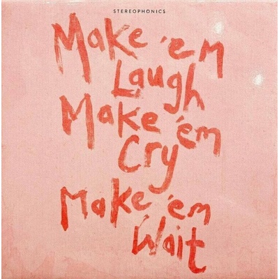 Stereophonics: Make 'Em Laugh, Make 'Em Cry, Make 'Em Wait LP