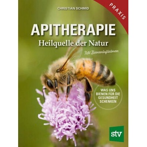 Apitherapie | Christian Schmid (ISBN: 9783702019556)