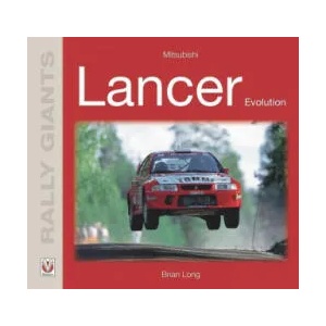 MITSUBISHI LANCER EVOLUTION | Brian Long (ISBN: 9781787117129)