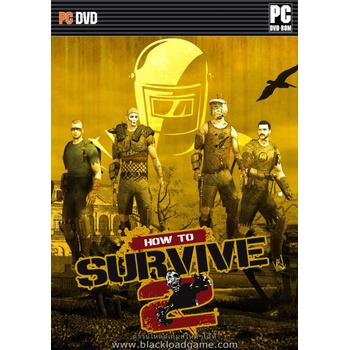 How to Survive 2