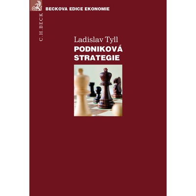 Podniková strategie - Ladislav Tyll